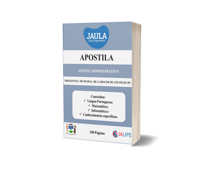 APOSTILA/AGENTE ADMINISTRATIVO/CAMOCIM DE SÃO FÉLIX-PE