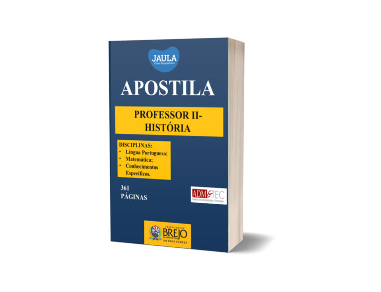 APOSTILA/ PROFESSOR II- HISTÓRIA/ BREJO DA MADRE DE DEUS-PE