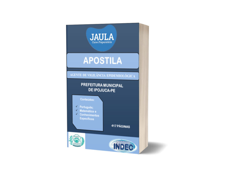 APOSTILA/ AGENTE DE VIGILÂNCIA EPIDEMIOLÓGICA/ IPOJUCA-PE