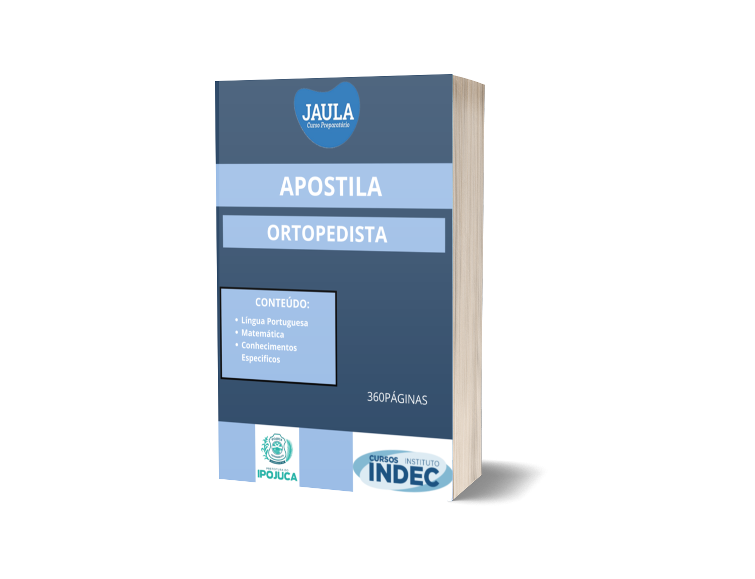 APOSTILA/ORTOPEDISTA/INDEC/IPOJUCA-PE